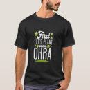 Search for okra tshirts Garden