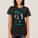 Search for alice in wonderland tshirts Horror