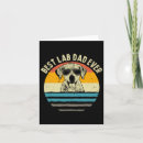 Search for labrador fathers day cards Best dad ever