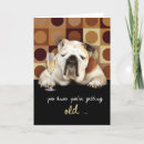 Search for funny getting old birthday cards Humour
