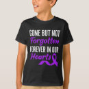 Search for gone but not forgotten tshirts Forever