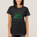Search for get lit tshirts Christmas lights