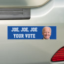 Search for vote for joe bumper stickers Politics