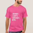 Search for hockey jokes tshirts Fan