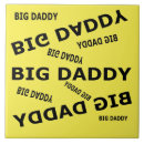 Search for daddy tiles For him