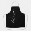Search for motivational aprons Believe