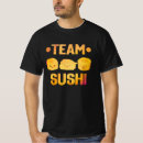 Search for sushi tshirts Maki