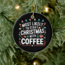 Search for coffee christmas tree decorations Pyjamas