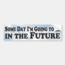 Search for funny birthday bumper stickers Silly