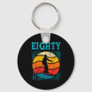 Search for 80th birthday key rings Old