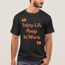 Search for pooped tshirts Pooping