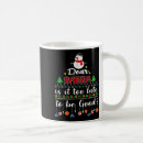 Search for is it too late mugs Dear santa