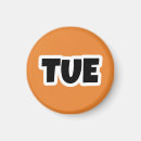 Search for days of the week magnets Tuesday