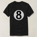 Search for eight ball tshirts Pool