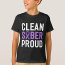 Search for clean sober tshirts Addiction