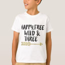 Search for wild and free tshirts Happy