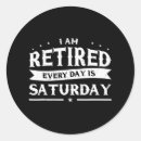 Search for saturday stickers Retired
