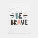 Search for be brave blankets Child's room
