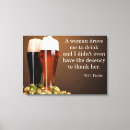Search for drinking canvas prints Quotes