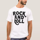 Search for rocknroll tshirts Rock and roll