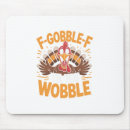 Search for wobble mousepads Thankful