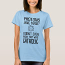 Search for protons have mass tshirts Geek