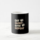 Search for eat sleep gym repeat mugs Fitness