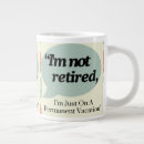 Search for retirement quote mugs Cute