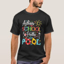Search for adios tshirts Teacher