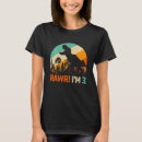 Search for 3 rex tshirts Rawr