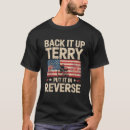 Search for back it up terry tshirts America