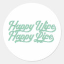 Search for happy life stickers Quote