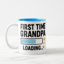 Search for first baby mugs First time grandpa