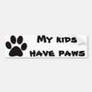 Search for my kid bumper stickers Dogs