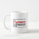 Search for psychiatrist mugs Doctor