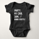 Search for party in my crib baby clothes Humour