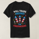 Search for will trade brother for tshirts 4th of july