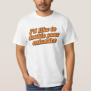 Search for funny innuendo tshirts Joke