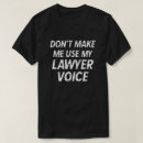 Search for funny lawyer tshirts Law school graduation