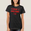 Search for drift tshirts Mechanic