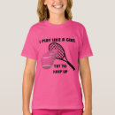 Search for play like a girls tshirts Funny
