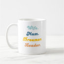 Search for dreamer mugs Inspirational quote