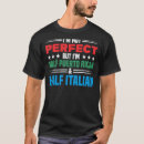 Search for half puerto rican tshirts Italian