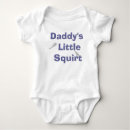 Search for squirt baby clothes Daddy