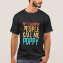 Search for my favorite people call me tshirts Papa