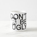 Search for funny ugly mugs Mum