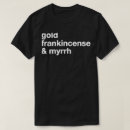 Search for frankincense tshirts Gold