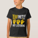 Search for hand gestures tshirts Deaf