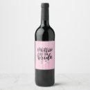 Search for mother of the bride wine labels For her