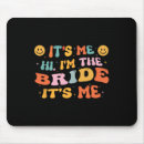 Search for engagement party mousepads Bachelorette